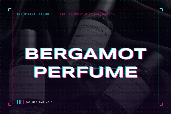 bergamot perfume