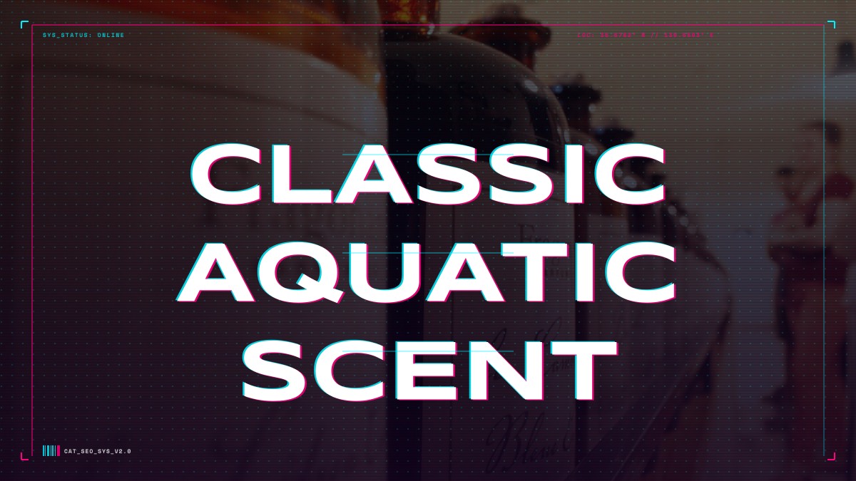 classic aquatic scent