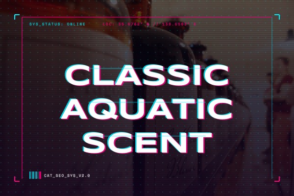 classic aquatic scent